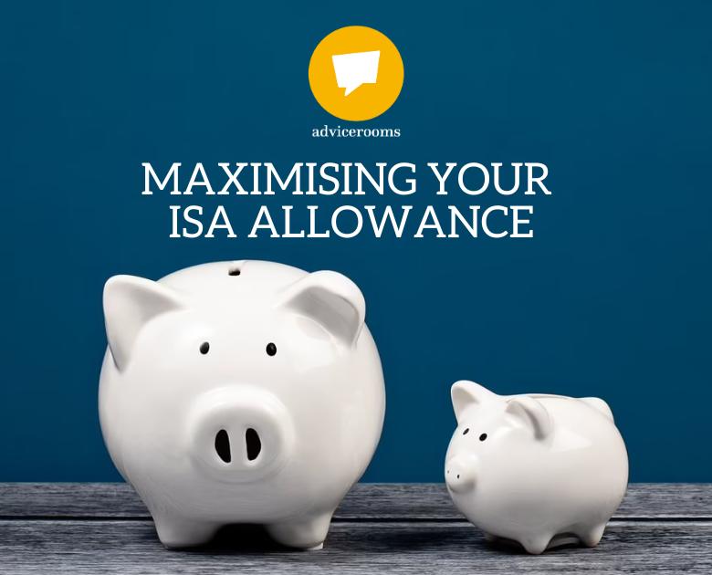 MAXIMISING ISA ALLOWANCE